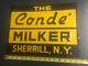 Vintage Conde Milker Embossed Metal Sign Milk Farm Cow Sherrill Ny