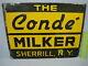 Vintage Conde Pipeline Milker Embossed Metal Sign Milk Farm Cow Sherrill, Ny