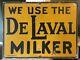 Vintage We Use The Delaval Milker Metal Sign Dairy Cow Farm Feed Seed Farmhouse